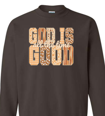 God is Good all the time